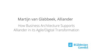 How Business Architecture Supports Alliander in its AgileDigital Transformation [upl. by Petras]