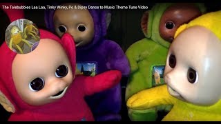 The Teletubbies Laa Laa Tinky Winky Po amp Dipsy Dance to Music Theme Tune Video [upl. by Frost221]