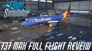 Boeing 737 MAX full flight review Microsoft Flight Simulator BREDOK3D [upl. by Nosahc]