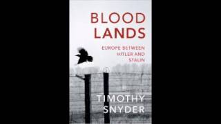 Bloodlands Europe Between Hitler and Stalin by Timothy Snyder Audiobook Full 12 [upl. by Ellecrag538]