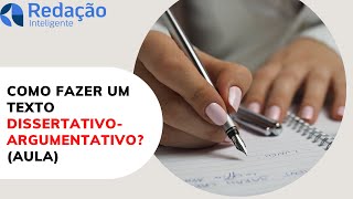 COMO FAZER UM TEXTO dissertativoargumentativo para ESAESPCEX [upl. by Oicaroh]