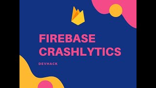 Firebase Crashlytics [upl. by Ailhad]