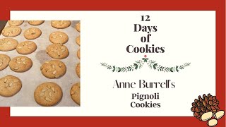 Food Networks 12 Days of Christmas Cookies Anne Burrells Pignoli Cookies [upl. by Early219]