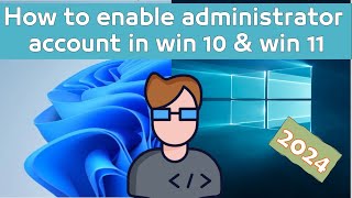 how to enable administrator account in windows 10 and 11 [upl. by Alika932]