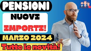 ✅PENSIONI MARZO 👉NUOVI IMPORTI TUTTE LE NOVITà IN ARRIVO [upl. by Rogovy850]