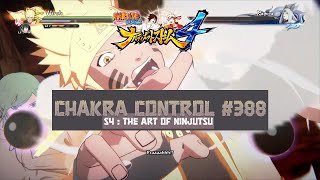 Chakra Control 388  The No 1 Most Unpredictable Ninja  Naruto  Ultimate Ninja Storm 4 [upl. by Sivrad]