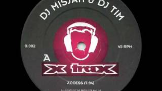 DJ Misjah amp DJ Tim  Access [upl. by Straus]