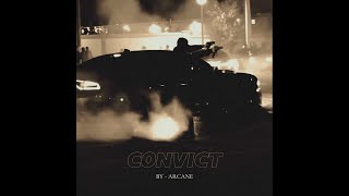 Arcane  Convict Official Audio Song 2024 prod darksidemusicstudio [upl. by Nawoj]