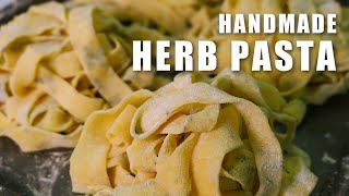 Herb Folded Pasta Dough Recipe  ENDLESS PASTABILITIES [upl. by Granthem]