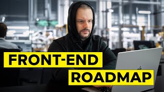 Frontend Developer ROADMAP 2024 How to Become Frontend Developer and Get a Job StepbyStep Guide [upl. by Okorih]