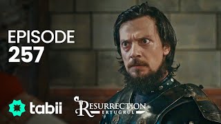 Resurrection Ertuğrul  Episode 257 [upl. by Hughett]