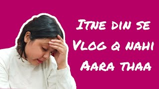 itne din se vlogs q nahi aare the😐dailyvlog dailylife 365dayschallenge explore vlogs [upl. by Hilaria415]