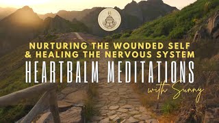 Nurturing the Wounded Self Healing the Nervous System Guided Meditation [upl. by Attiuqahs]