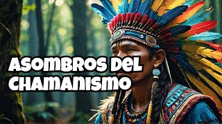 Descubre Los Secretos Del Chamanismo Mexicano Que ASOMBRARON Al Mundo [upl. by Nedroj]