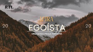 Ozuna メ Zion メ Lennox ❌ Egoísta  LETRA  RTL2020 [upl. by Ahselrac]