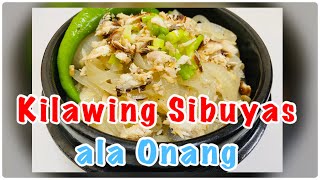 Kilawing Sibuyas ng mga Caviteños  Easy Recipe [upl. by Saffren]