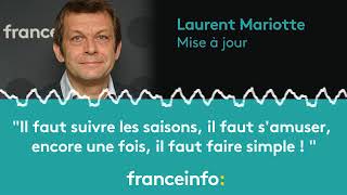 Laurent Mariotte quotIl faut suivre les saisons il faut samuseril faut faire simplequot [upl. by Bradley]