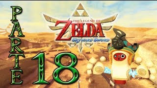 Zelda  Skyward Sword Parte 18 Desierto De Lanayru Guía al 100 en la Caja de Comentarios [upl. by Ahgem]