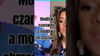 Modlitwa czarownic vs modlitwa chrześcijan [upl. by Mulligan]