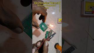 SMD Component Remove 5 मिनट  Electronics Verma [upl. by Atrim]