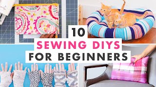 10 Easy Sewing Projects for Beginners [upl. by Wahlstrom905]