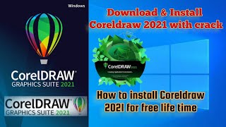 How to install CorelDRAW 2021 windows 10 download and install Coreldraw with crack [upl. by Fanya]