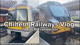 Chiltern Railways Vlog Class 168 and Class 68 Silver Set comparison [upl. by Orteip]