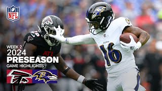 Atlanta Falcons vs Baltimore Ravens  2024 Preseason Week 2 Game Highlights [upl. by Noslrac]