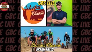 GBC LIVE Bovine Classic with Bryan Yates [upl. by Suirada]