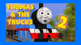 Thomas and the trucks 2 [upl. by Drahsir417]