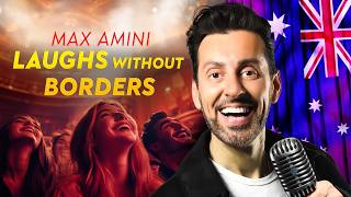 Laughs Without Borders  Max Amini  Stand Up Comedy [upl. by Baylor]