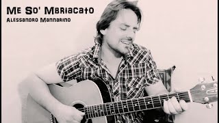 Me So Mbriacato Mannarino  cover by Domenico Protino [upl. by Calvert312]