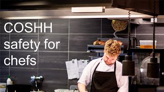 COSHH for chefs  Control of Substances Hazardous to Health is vital to a professional kitchen [upl. by Gisser]