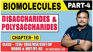 carbohydrates disaccharide and polysaccharides 11 12NEETJEE cuet chemistry by birendra Kumar [upl. by Alejo]