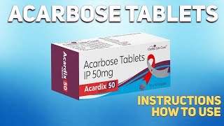 Acarbose tablets how to use Uses Dosage Side Effects Contraindications [upl. by Bullion]