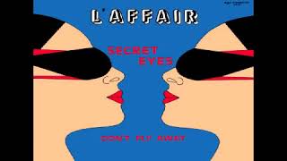 Laffair  Secret Eyes SingleVersion [upl. by Atiuqam143]