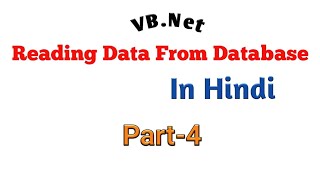 Reading Data From database in vbnetDataReaderClass [upl. by Gwen]