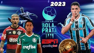 Prêmio Bola de Prata ESPN 2023  Seleção dos melhores do Brasileirão ESPN [upl. by Imrots]