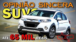 Melhores SUVs até 65 mil reais  Dicas de carro usado seguro confiável econômico bom e barato [upl. by Crist572]