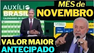 FINALMENTE CALENDÁRIO ANTECIPADO do AUXÍLIO BRASIL DE NOVEMBRO TEM NOVOS ADICIONAIS PAGOS CONFIRA [upl. by Eldwin]