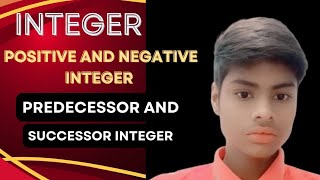 what is Integer  positive and negative integer  successor and predecessor  English to Hindi [upl. by Nanyk689]