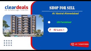 Shop for Sell in Dev Green Vastral Ahmedabad at No Brokerage – Cleardeals [upl. by Kingsley]