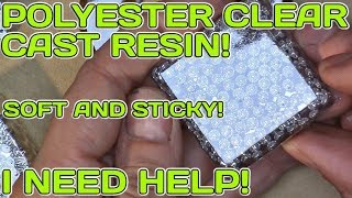 Clear cast polyester resin soft and sticky after cure solution found in description [upl. by Wightman]