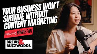 Your Business Wont Survive Without Content Marketing  Brews amp Buzzwords Podcast [upl. by Kutzenco]