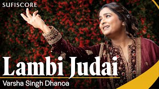 Lambi Judai  Cover Song  Varsha Singh Dhanoa  Reshma  Echoes of Reshma  Sufiscore Hero [upl. by Kylen671]