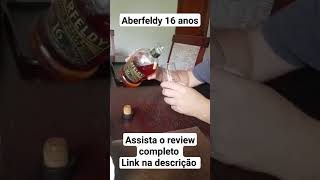 Aberfeldy 16 anos  Single malt review  Link na descrição [upl. by Lotsirhc]