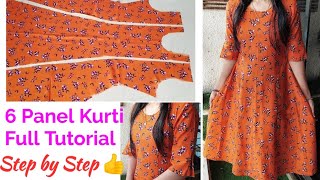 6 Panel Kurti Cutting and Stitching Full Tutorial Step by Step  Umbrella Cut KurtiSuit Cutting [upl. by Ytsur]