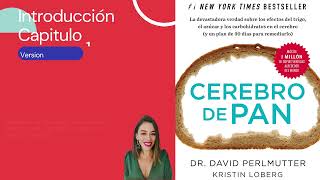 Cerebro de Pan versión 2019 Audiolibro  Dr David Perlmutter Capitulo 1 parte 3 [upl. by Ecirehs]