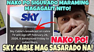 BREAKING NEWS❗SKY CABLE MAG SASARADO NA❗BAKIT❓ [upl. by Ahker]