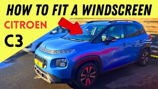 How To Fit A Windscreen  CITROEN C3  POV [upl. by Pronty]